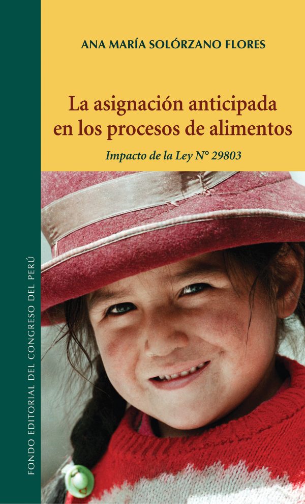 La asignación anticipada en los procesos de alimentos. Impacto de la Ley Nº 29803